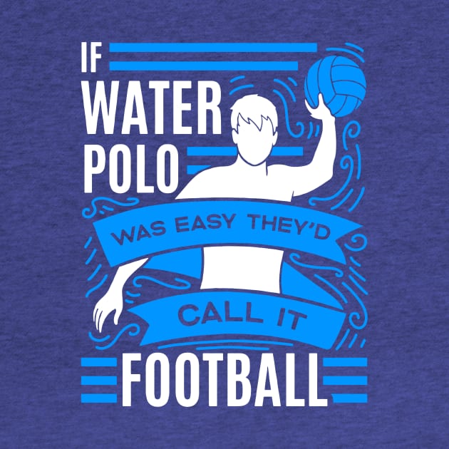 if water polo was easy they'd call it football 1 by MarlinsForemans